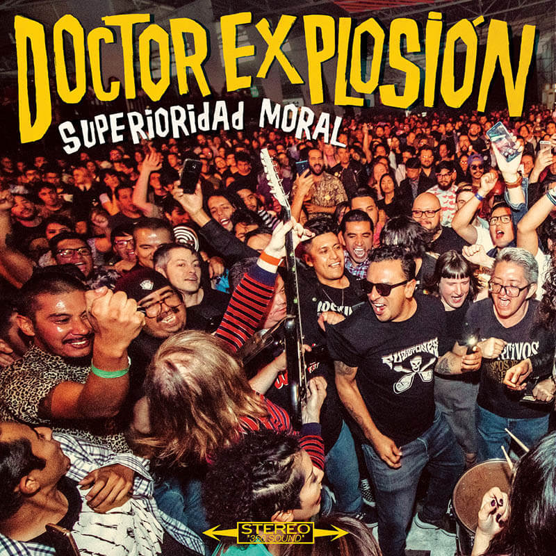 DOCTOR EXPLOSIÓN LP Superioridad Moral