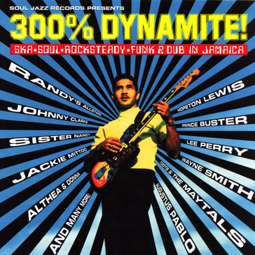 VARIOUS CD 300% Dynamite! SKA. SOUL. ROCKSTEADY. FUNK & DUB In JAMAICA