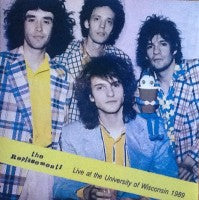 The Replacements - Live At The University Of Wisconsin 1989 - 7"