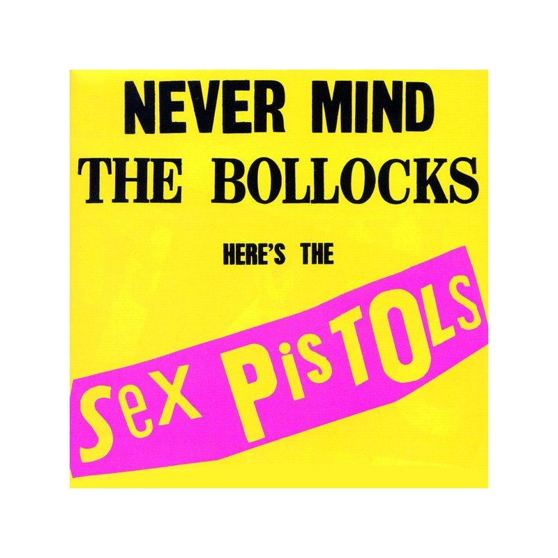 Sex Pistols - Never Mind The Bollocks Here’s The Sex Pistols - LP