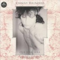 Johnny Thunders - Que Sera, Que Sera - Resurrected 2LP (Color) - 2xLP