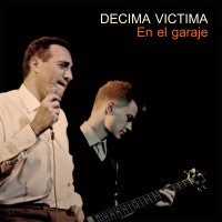 Décima Victima - En El Garaje (Gatefold) - LP