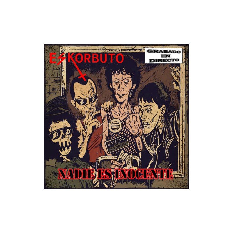Eskorbuto - Nadie Es Inocente (Directo Inedito: Gernika 12.04.86 ) - LP