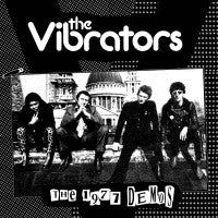 Vibrators - The 1977 Demos - LP