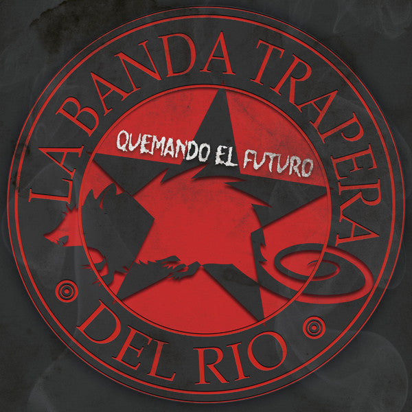 La Banda Trapera Del Rio - Quemando El Futuro - CD