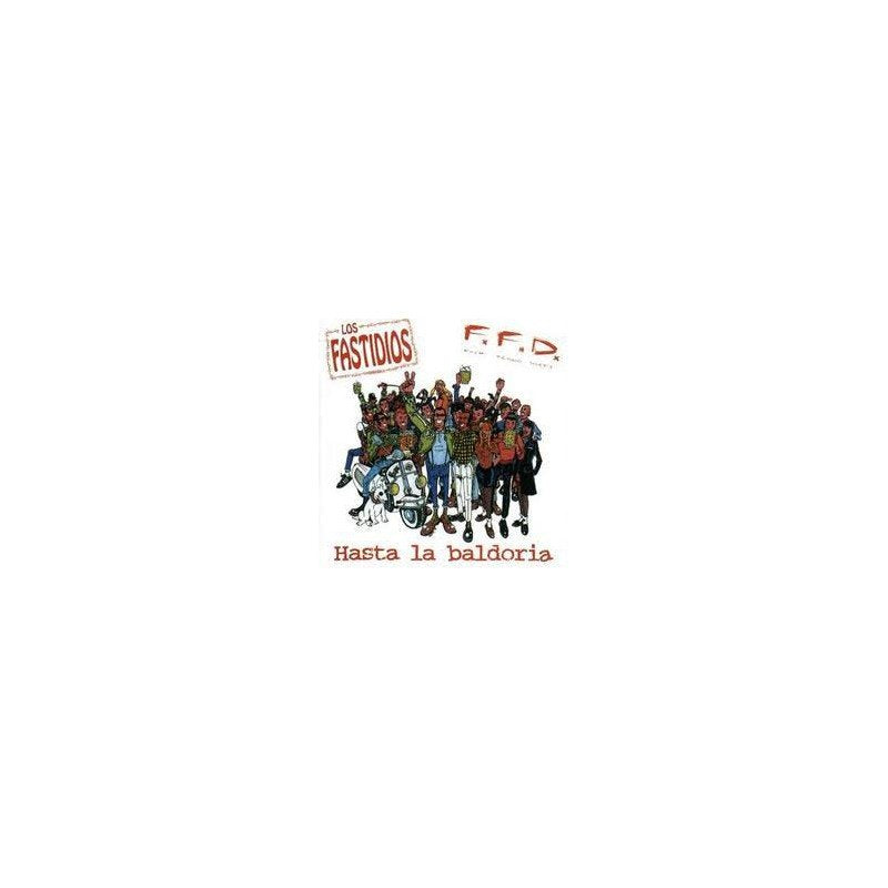 Los Fastidios / F.F.D - Hasta la Baldoria - LP