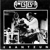 Anestesia - Erantzun (180g, Gatefold) - LP