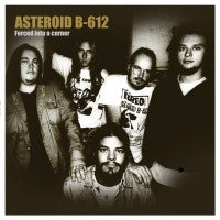 Asteroid B-612 - Forced To The Corner - LP