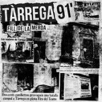 Tàrrega 91' - Fill De La Merda - 7"