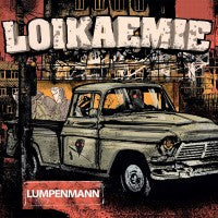 Loikaemie - Lumpenmann/Tief Im Herzen - 7"