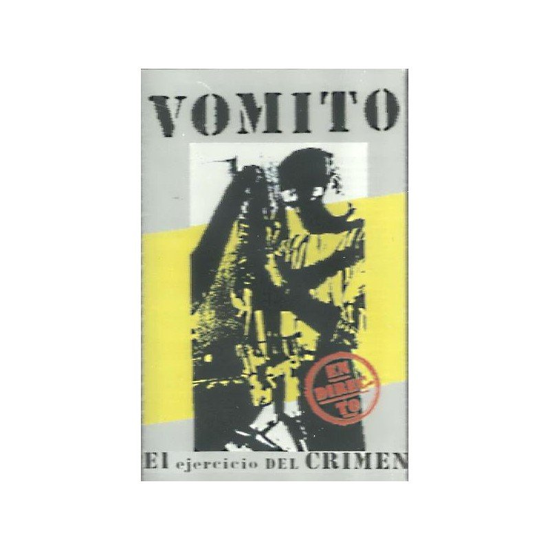 Vomito - El Ejercicio Del Crimen - Cassette