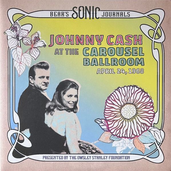 Johnny Cash - At The Carousel Ballroom – April 24, 1968 - 2xLP
