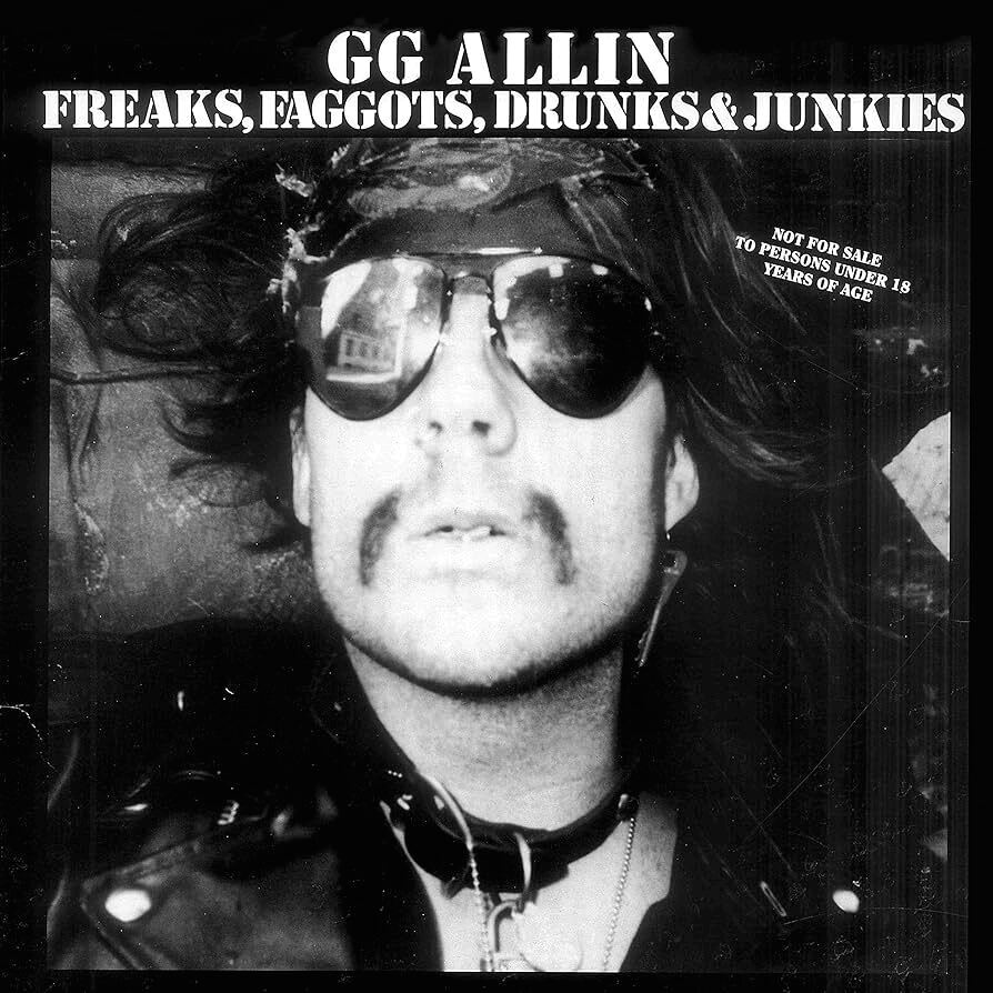 GG Allin - Freaks, Faggots, Drunks & Junkies - LP