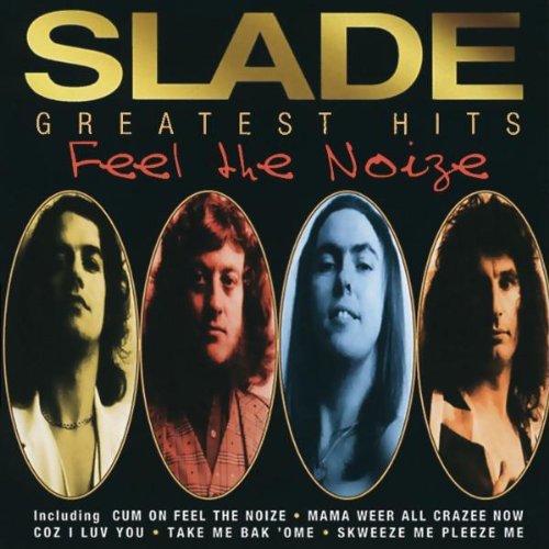 Slade - Feel the Noize - Greatest Hits - CD - CD Muy Buen Estado / Portada Muy Buen Estado (VG+/VG+)