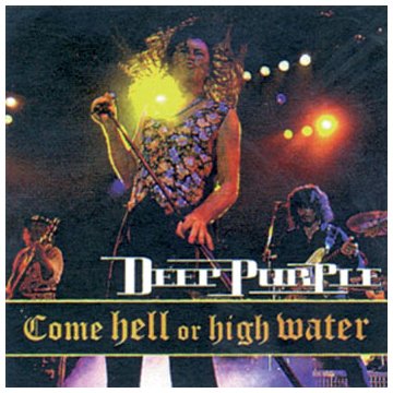 Deep Purple - Come Hell Or High Water (Live 1993) - CD - CD Muy Buen Estado / Portada Muy Buen Estado (VG+/VG+)