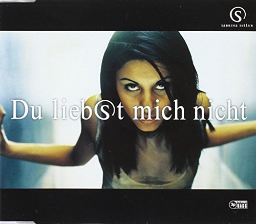 Sabrina Setlur - Du Liebst Mich Nicht - CD - CD Muy Buen Estado / Portada Muy Buen Estado (VG+/VG+)