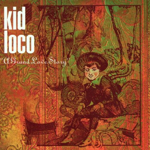 Kid Loco - A Grand Love Story - CD - CD Muy Buen Estado / Portada Muy Buen Estado (VG+/VG+)