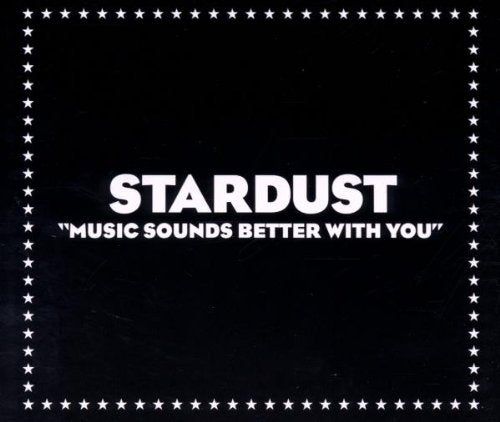 Stardust - Music Sounds Better With You - CD - CD Muy Buen Estado / Portada Muy Buen Estado (VG+/VG+)