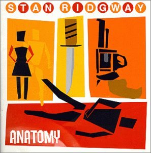 Stan Ridgway - Anatomy - CD - CD Muy Buen Estado / Portada Muy Buen Estado (VG+/VG+)