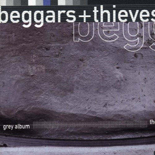 Beggars & Thieves - The Grey Album - CD - CD Muy Buen Estado / Portada Muy Buen Estado (VG+/VG+)