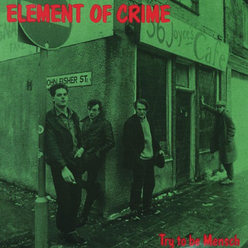 Element Of Crime - Try To Be Mensch - CD - CD Muy Buen Estado / Portada Muy Buen Estado (VG+/VG+)