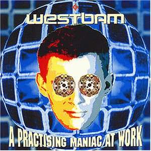 Westbam - A Practising Maniac at Work - CD - CD Muy Buen Estado / Portada Muy Buen Estado (VG+/VG+)