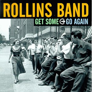Rollins Band - Get Some Go Again (Limited Edition) - 2 Discos - Discos Muy Buen Estado / Portada Muy Buen Estado (VG+/VG+)