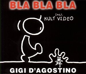 Gigi D'Agostino - Bla Bla Bla Incl.Video - CD - CD Muy Buen Estado / Portada Muy Buen Estado (VG+/VG+)