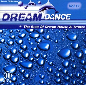 Various Artists - Dream Dance Vol.17 - 2xCD - CDs Muy Buen Estado / Portada Muy Buen Estado (VG+/VG+)