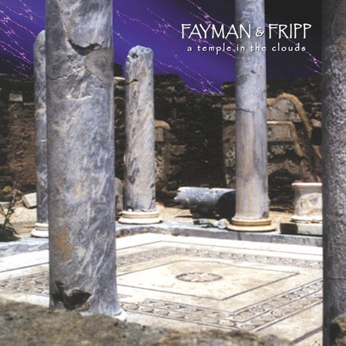 Fayman & Fripp - A Temple in the Clouds - CD - CD Muy Buen Estado / Portada Muy Buen Estado (VG+/VG+)
