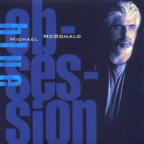 Michael McDonald - Blue Obsession - CD - CD Muy Buen Estado / Portada Muy Buen Estado (VG+/VG+)