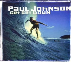 Paul Johnson - Get Get Down/ - CD - CD Muy Buen Estado / Portada Muy Buen Estado (VG+/VG+)