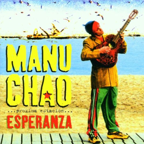 Manu Chao - Próxima Estación: Esperanza - CD - CD Muy Buen Estado / Portada Muy Buen Estado (VG+/VG+)