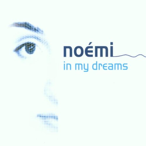 Noemi - In My Dreams - CD - CD Muy Buen Estado / Portada Muy Buen Estado (VG+/VG+)
