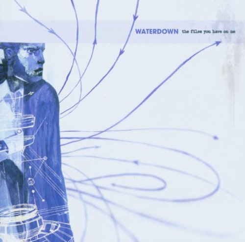 Waterdown - The Files You Have On Me - CD - CD Muy Buen Estado / Portada Muy Buen Estado (VG+/VG+)