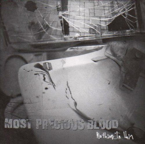 Most Precious Blood - Nothing In Vain - CD - CD Muy Buen Estado / Portada Muy Buen Estado (VG+/VG+)