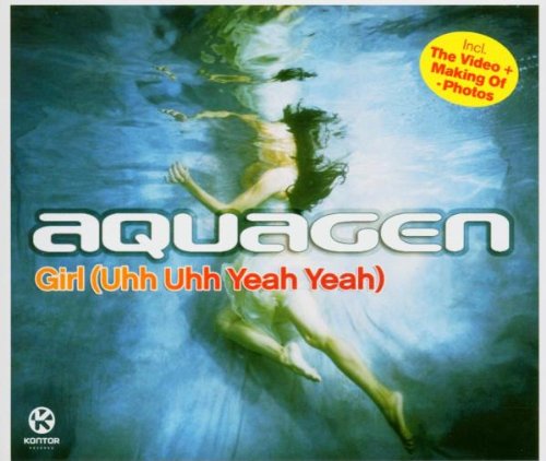 Aquagen - Girl (Uhh Uhh Yeah Yeah) - CD - CD Muy Buen Estado / Portada Muy Buen Estado (VG+/VG+)