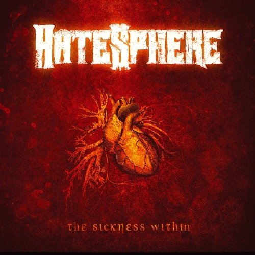 Hatesphere - The Sickness Within - CD - CD Muy Buen Estado / Portada Muy Buen Estado (VG+/VG+)