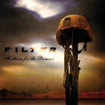 Filter - Anthems For The Damned - CD - CD Muy Buen Estado / Portada Muy Buen Estado (VG+/VG+)