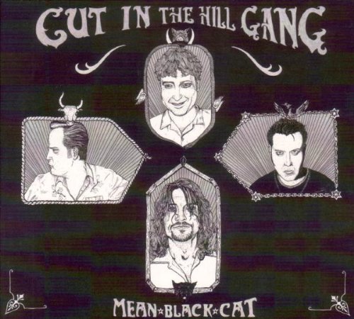 Cut In The Hill Gang - Mean Black Cat - CD - CD Muy Buen Estado / Portada Muy Buen Estado (VG+/VG+)