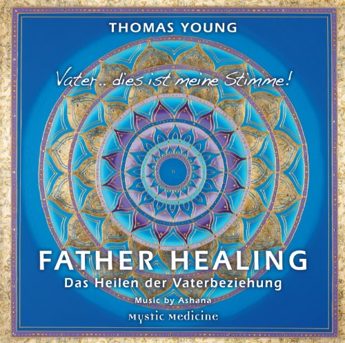 Thomas Young - Father Healing - Das Heilen Der Vaterbeziehung - CD - CD Muy Buen Estado / Portada Muy Buen Estado (VG+/VG+)