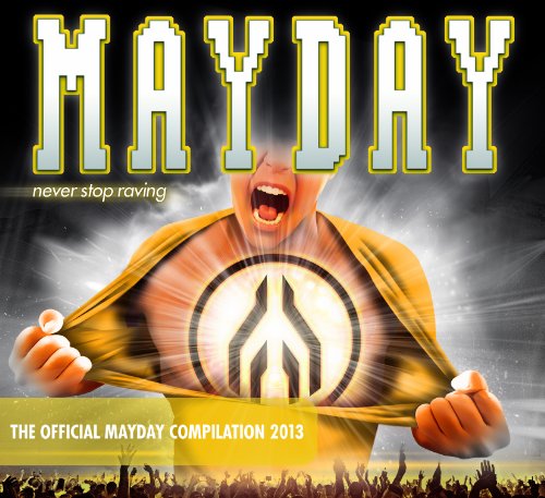 Various Artists - Mayday 2013 - Never Stop Raving - 3xCD - CDs Muy Buen Estado / Portada Muy Buen Estado (VG+/VG+)
