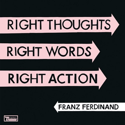 Franz Ferdinand - Right Thoughts, Right Words, Right Action - 2 Discos - Discos Muy Buen Estado / Portada Muy Buen Estado (VG+/VG+)