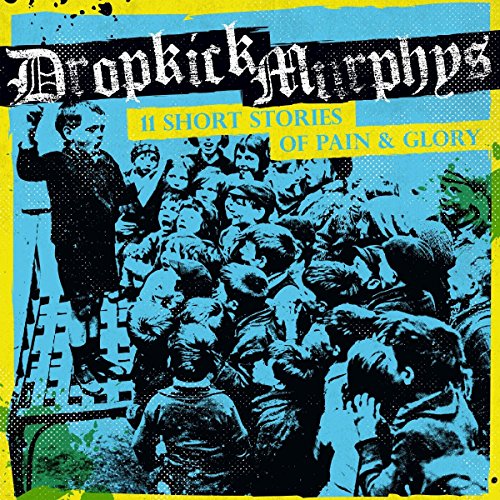 Dropkick Murphys - 11 Short Stories Of Pain And Glory - CD - CD Muy Buen Estado / Portada Muy Buen Estado (VG+/VG+)