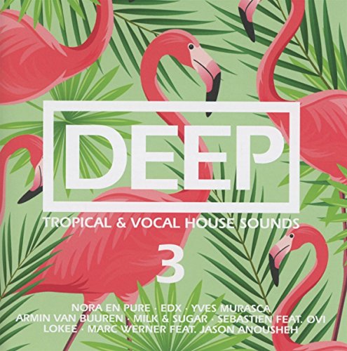 Various Artists - Deep Vol.3-Tropical & Vocal House Sounds - 2xCD - CDs Muy Buen Estado / Portada Muy Buen Estado (VG+/VG+)