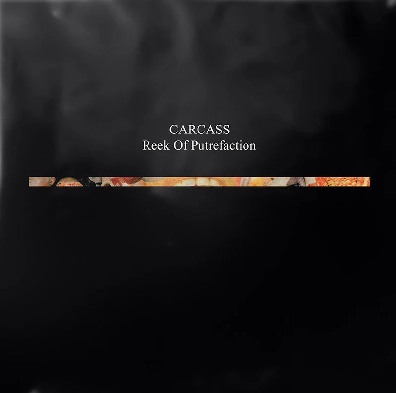 Carcass - Reek Of Putrefaction - LP