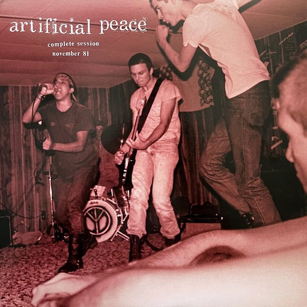 Artificial Peace - Complete Session November 81 - LP