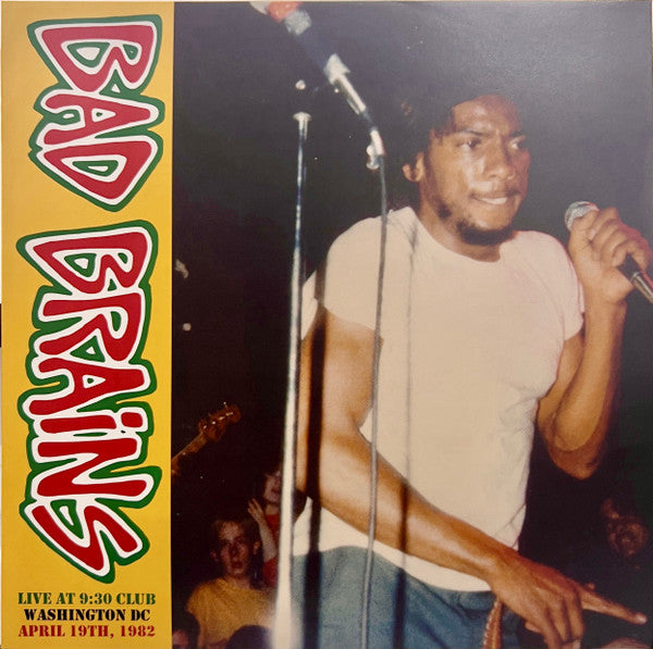 Bad Brains - Live At 9:30 Club, Washington DC, April 19th, 1982 - LP
