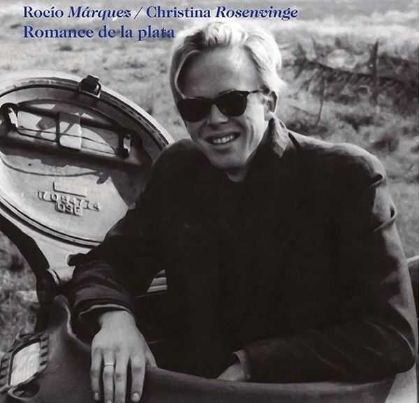 Rocío Márquez / Christina Rosenvinge - Romance De La Plata - 7"