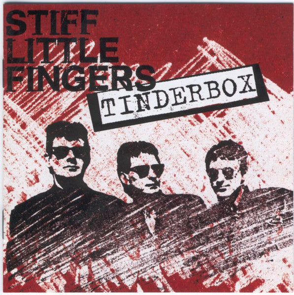 Stiff Little Fingers – Tinderbox - CD - 2002 - EMI – 7243 5 43134 2 4 - Nuevo sin usar pero no precintado / New and unplayed but not sealed.